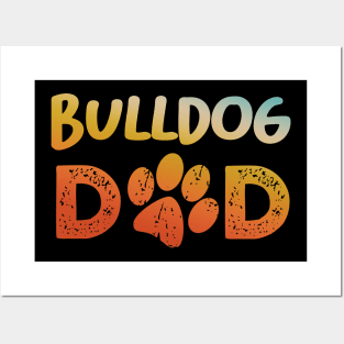 Bulldog Dad Posters and Art